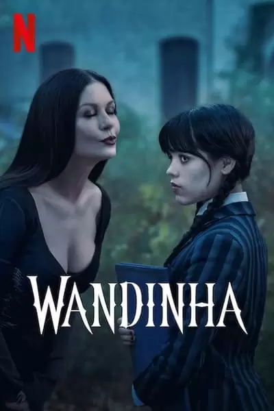 Wandinha 1ª Temporada Completa
