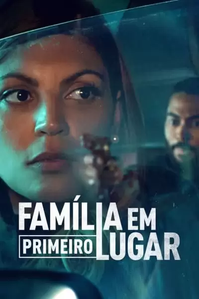 Família em Primeiro Lugar 1ª Temporada Completa