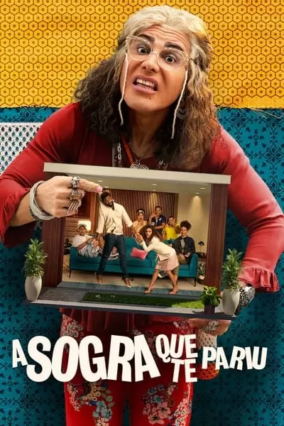 A Sogra Que Te Pariu 2ª Temporada Completa