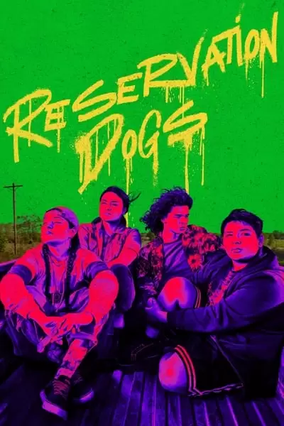 Reservation Dogs 3ª Temporada
