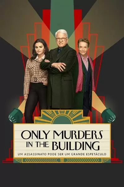 Only Murders in the Building 3ª Temporada