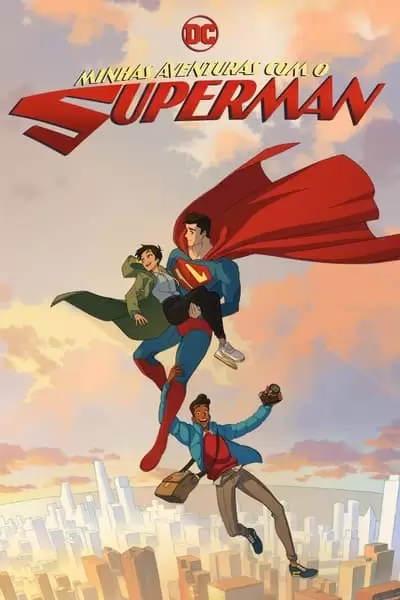 Minhas Aventuras com o Superman 1ª Temporada