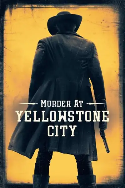 Assassinato em Yellowstone
