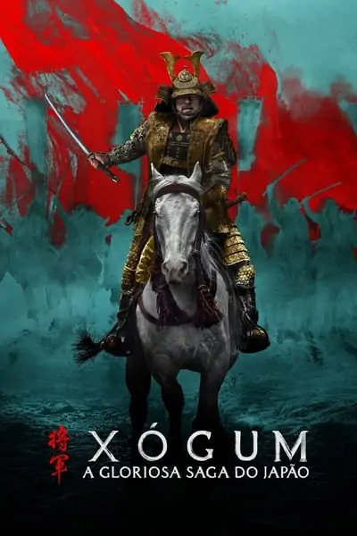 Xógum: A Gloriosa Saga do Japão 1ª Temporada