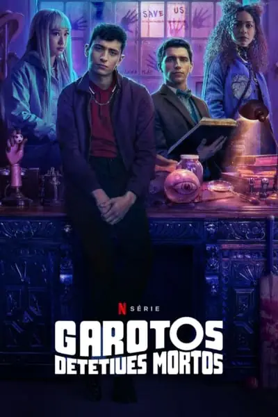 Garotos Detetives Mortos 1ª Temporada Completa