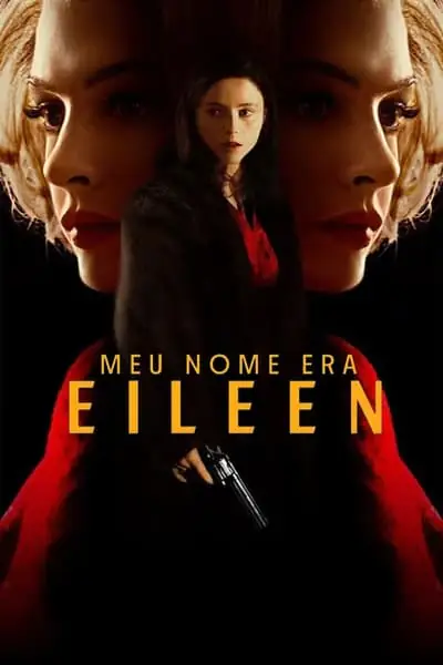 Meu Nome Era Eileen