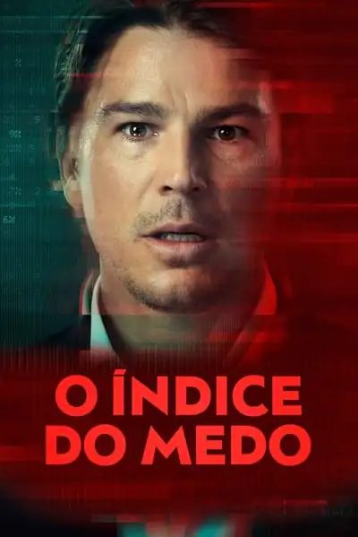 O Índice do Medo 1ª Temporada Completa
