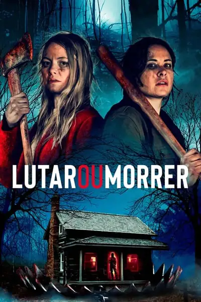 Lutar ou Morrer Dublado Torrent