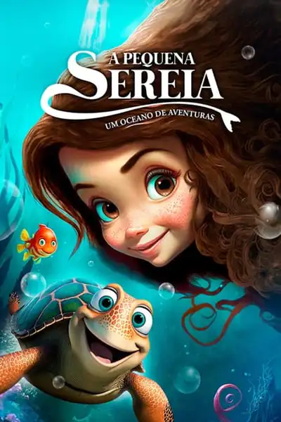 A Pequena Sereia – Um Oceano de Aventuras Dublado Torrent