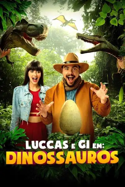 Filme Luccas e Gi em: Dinossauros
