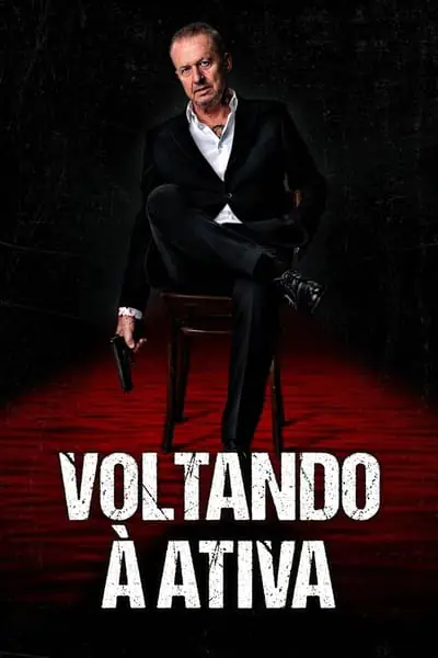 Filme Voltando à Ativa