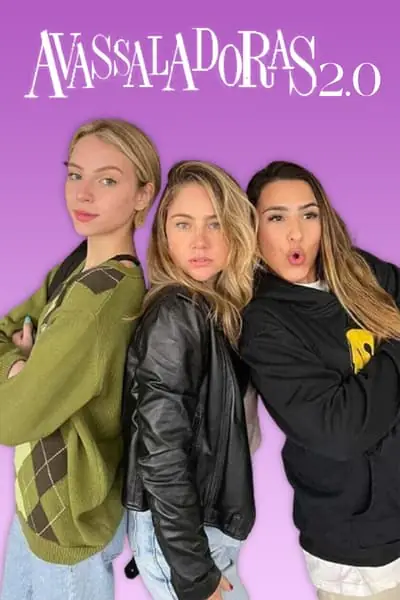 Filme Avassaladoras 2.0