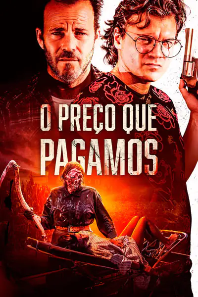 Filme O Preço Que Pagamos
