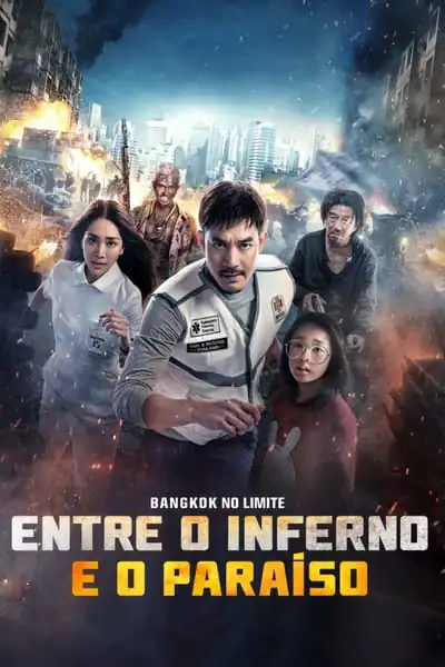 Filme Bangkok no Limite: Entre o Inferno e o Paraíso