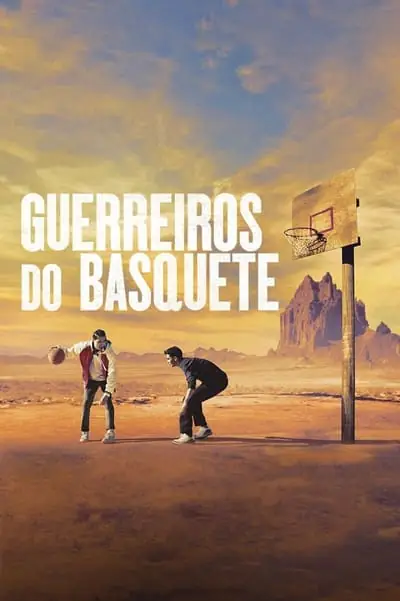 Filme Guerreiros do Basquete