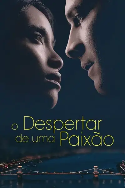 Filme O Despertar de Uma Paixão