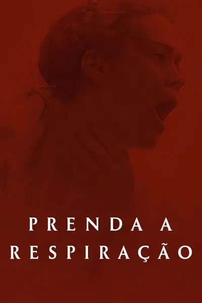 Filme Prenda a Respiração