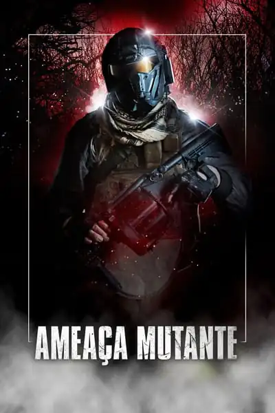 Filme Ameaça Mutante