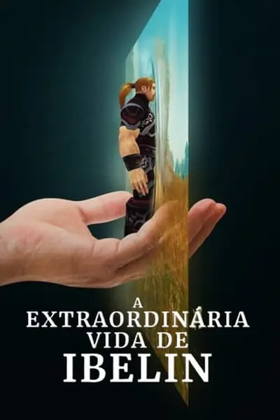 Filme A Extraordinária Vida de Ibelin