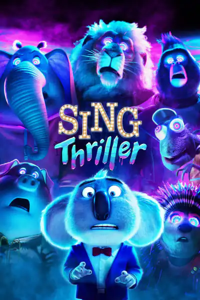 Filme Sing: Thriller