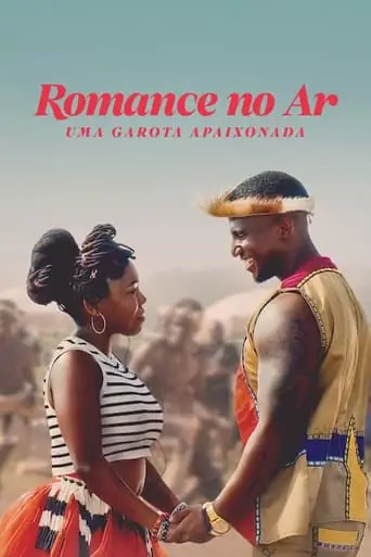 Filme Romance no Ar: Uma Garota Apaixonada