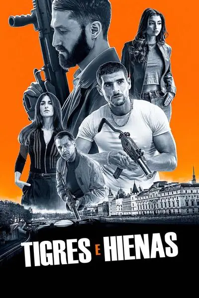 Filme Tigres e Hienas