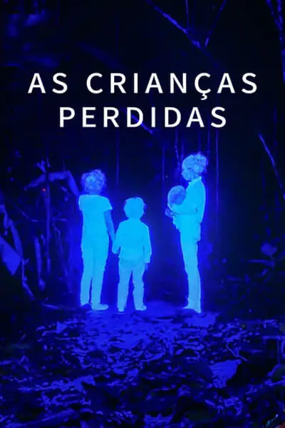 Filme As Crianças Perdidas