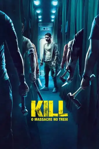 Filme KILL: O Massacre no Trem