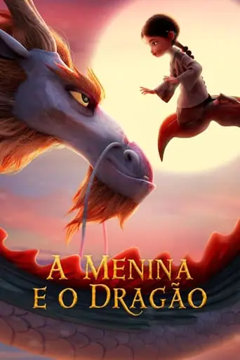 Filme A Menina e o Dragão