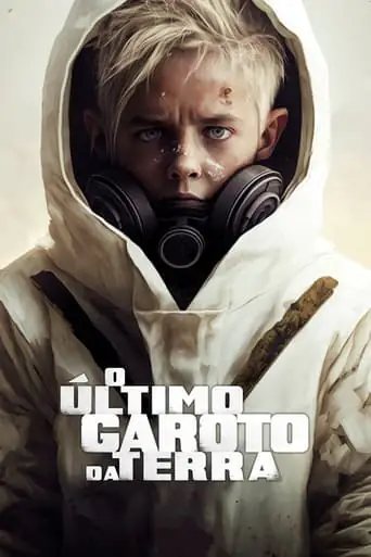 Filme O Último Garoto da Terra