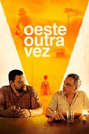 Oeste Outra Vez 2025